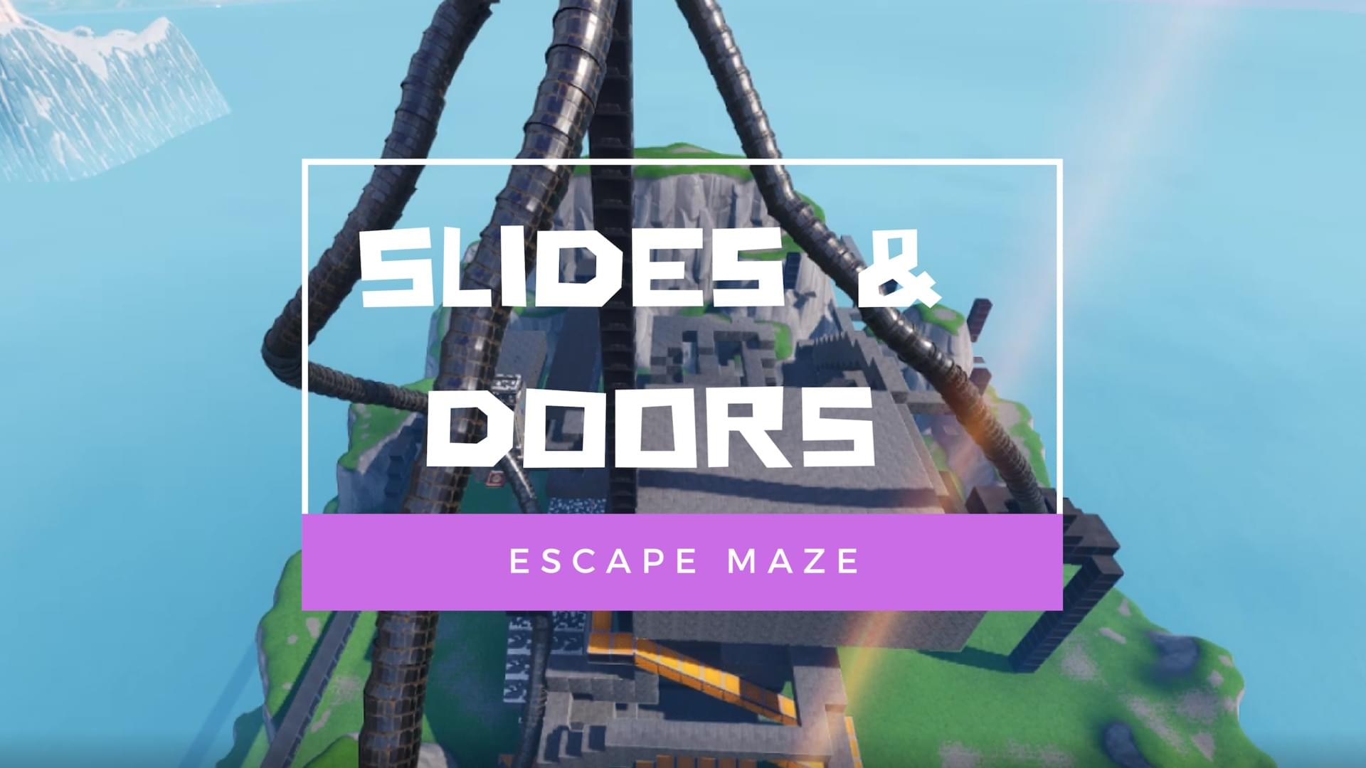 fortnite creative slides doors escape maze - fortnite slides and doors maze
